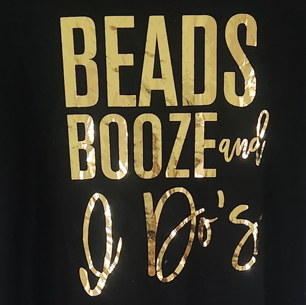 BEADS BOOZE AND I Dos Bachelorette Party NOLA T-Shirt